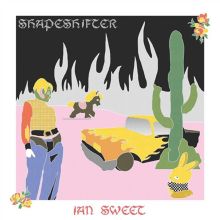 Album cover for Shapeshifter by Ian Sweet