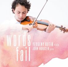 Album cover for Words Fail by Yevgeny Kutik