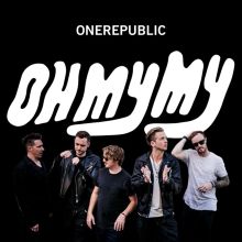 Album cover for Oh My My by OneRepublic