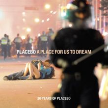 Album cover for A Place for Us to Dream: 20 Years of Placebo by Placebo