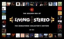 The Golden Era of Living Stereo: The Remastered Collector's Edition
