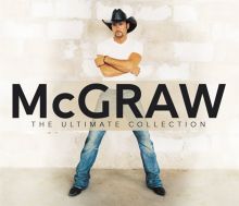 Album cover for McGraw: The Ultimate Collection by Tim McGraw