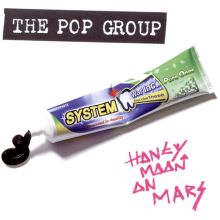 Album cover for Honeymoon on Mars by The Pop Group