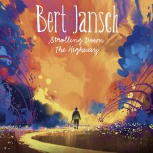 Album cover for Strolling Down the Highway by Bert Jansch