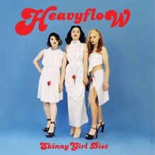 Album cover for Heavy Flow by Skinny Girl Diet