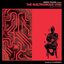 Album cover for Adrian Younge Presents the Electronique Void by Adrian Younge