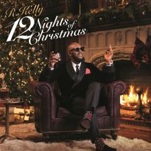 Album cover for 12 Nights of Christmas by R. Kelly