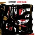 Sonny Rollins: Sonny Boy Tracks & Reviews | AllMusic