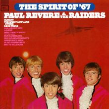 Album cover for The Spirit of '67 [Deluxe Mono/Stereo Edition] by Paul Revere & the Raiders