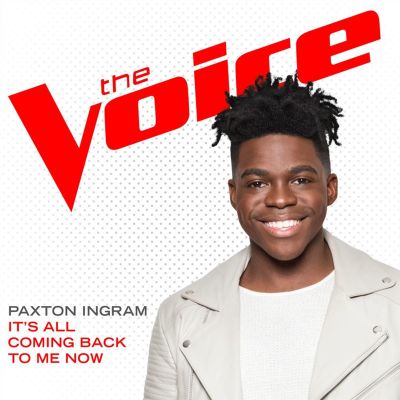 It’s All Coming Back to Me Now [The Voice Performance]
