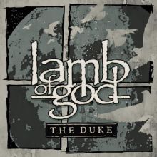 Album cover for The Duke [LP] by Lamb of God