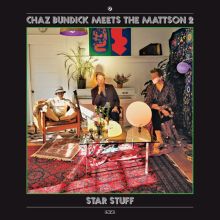 Album cover for Star Stuff by Chaz Bundick / The Mattson 2