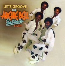 Album cover for Let's Groove: The Archie Bell & the Drells Story by Archie Bell & the Drells