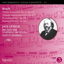 Album cover for The Romantic Violin Concerto, Vol. 21: Bruch by Jack Liebeck / Martyn Brabbins