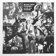 Album cover for Live in Paris by Sleater-Kinney
