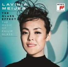 Album cover for The Glass Effect: The Music of Philip Glass by Lavinia Meijer