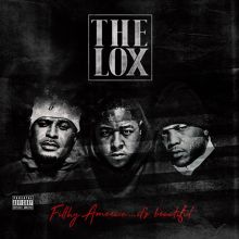 Album cover for Filthy America...It's Beautiful by The LOX