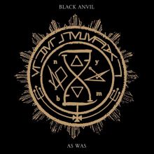Album cover for As Was by Black Anvil