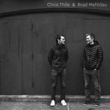 Album cover for Chris Thile & Brad Mehldau by Brad Mehldau / Chris Thile
