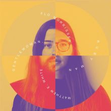Album cover for Gentlewoman, Ruby Man by Flo Morrissey / Matthew E. White
