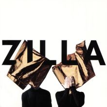 Album cover for Zilla by Fenech-Soler