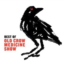Album cover for Best of Old Crow Medicine Show by Old Crow Medicine Show