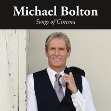 Album cover for Songs of Cinema by Michael Bolton