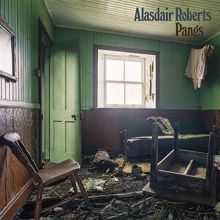 Album cover for Pangs by Alasdair Roberts