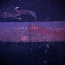 Album cover for Middle Kids by Middle Kids