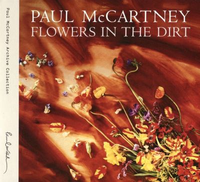 Flowers in the Dirt [Special Edition - 2CD]
