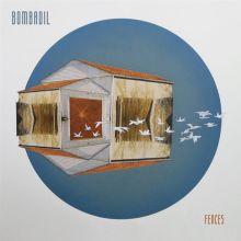 Album cover for Fences by Bombadil