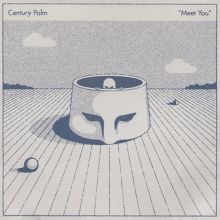 Album cover for Meet You by Century Palm