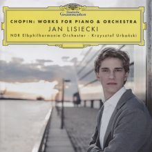 Album cover for Chopin: Works for Piano & Orchestra by Jan Lisiecki / Krzysztof Urbaniak / NDR Elbphilharmonie Orchester