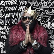 Album cover for Rather You Than Me by Rick Ross