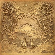 Album cover for Souvenir by Drew Holcomb / Drew Holcomb & the Neighbors