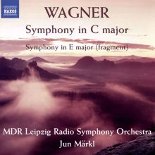 Album cover for Wagner: Symphony in C Major; Symphony in E major (fragment) by Jun Märkl / MDR Leipzig Radio Symphony Orchestra