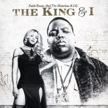 Album cover for The King & I by Faith Evans / The Notorious B.I.G.