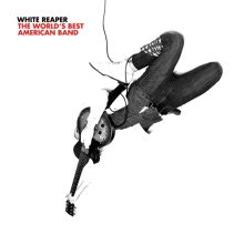 Album cover for The World's Best American Band by White Reaper