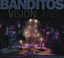 Album cover for Visionland by Banditos