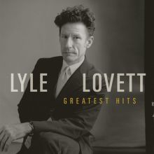 Album cover for Greatest Hits by Lyle Lovett