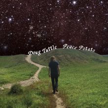 Album cover for Peace Potato by Doug Tuttle