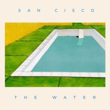 Album cover for The Water by San Cisco
