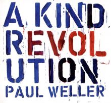 Album cover for A Kind Revolution by Paul Weller