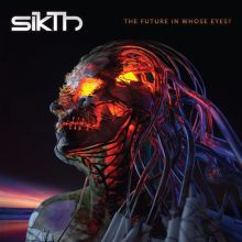 Album cover for The Future in Whose Eyes? by Sikth
