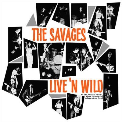 The Savages: Live 'n Wild Tracks & Reviews | AllMusic