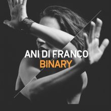 Album cover for Binary by Ani DiFranco