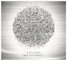 Album cover for A Man Apart by Ben Ottewell