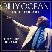 Album cover for Here You Are: The Music of My Life by Billy Ocean