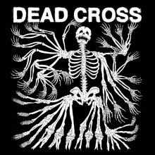 Album cover for Dead Cross by Dead Cross