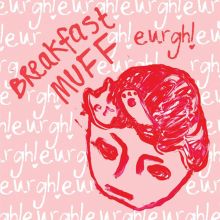 Album cover for Eurgh! by Breakfast Muff
